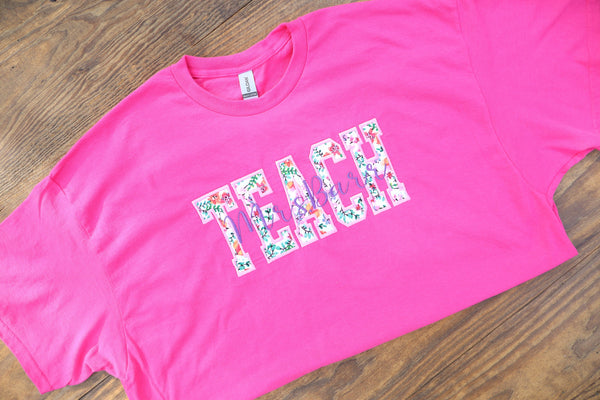 Teach Custom Embroidered T-Shirt
